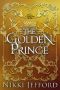 [Royal Conquest Saga 05] • The Golden Prince